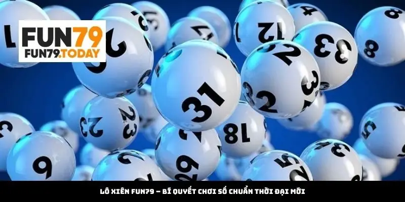 Lô Xiên Fun79