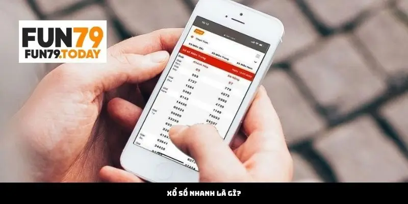 Xổ số nhanh là gì?